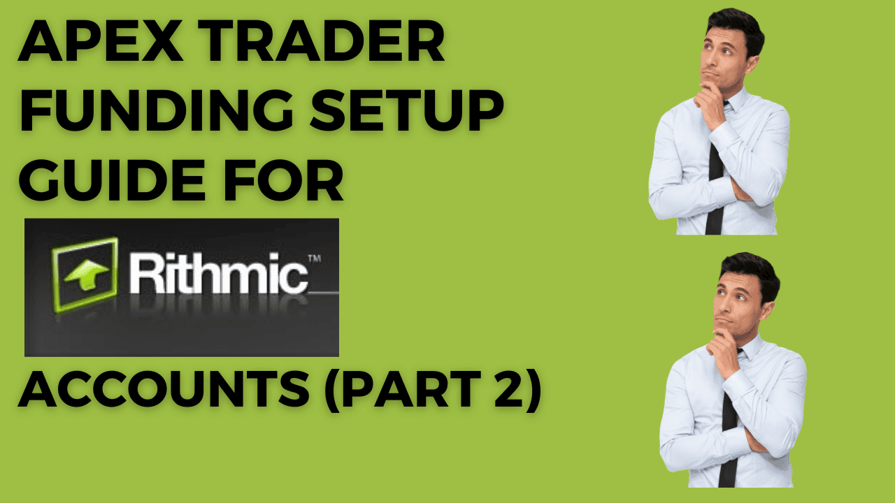 Guide cover for Apex Trader funding setup with Rithmic logo and two thoughtful men.